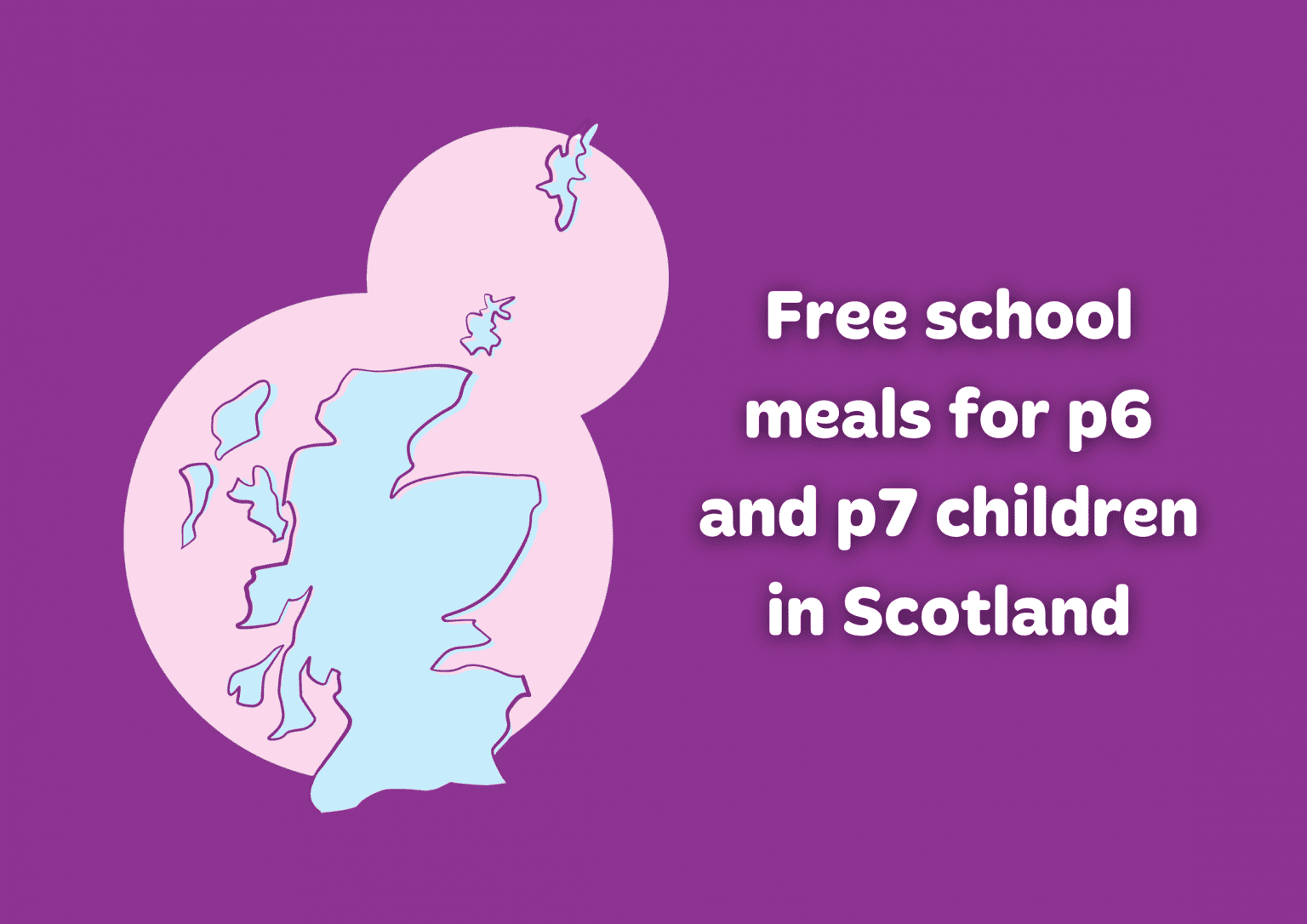 Free school meals available for some P6 and P7s in Scotland - One ...
